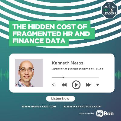The Hidden Cost of Fragmented HR and Finance Data The Hidden Cost of Fragmented HR and Finance Data
