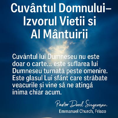 Cuvântul lui Dumnezeu – Izvor de Lumină, Putere și Binecuvântare