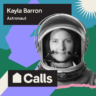 Kayla Barron: An Astronaut's Guide To Living On Earth