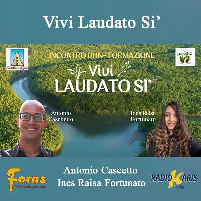 Vivi Laudato SI’ Vivi Laudato SI’