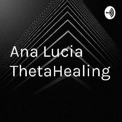 Ana Lucia ThetaHealing (Trailer)