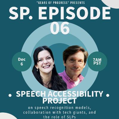 Sp 6. Speech Accessibility Project: on speech recognition models, collaboration with tech giants, and the role of SLPs