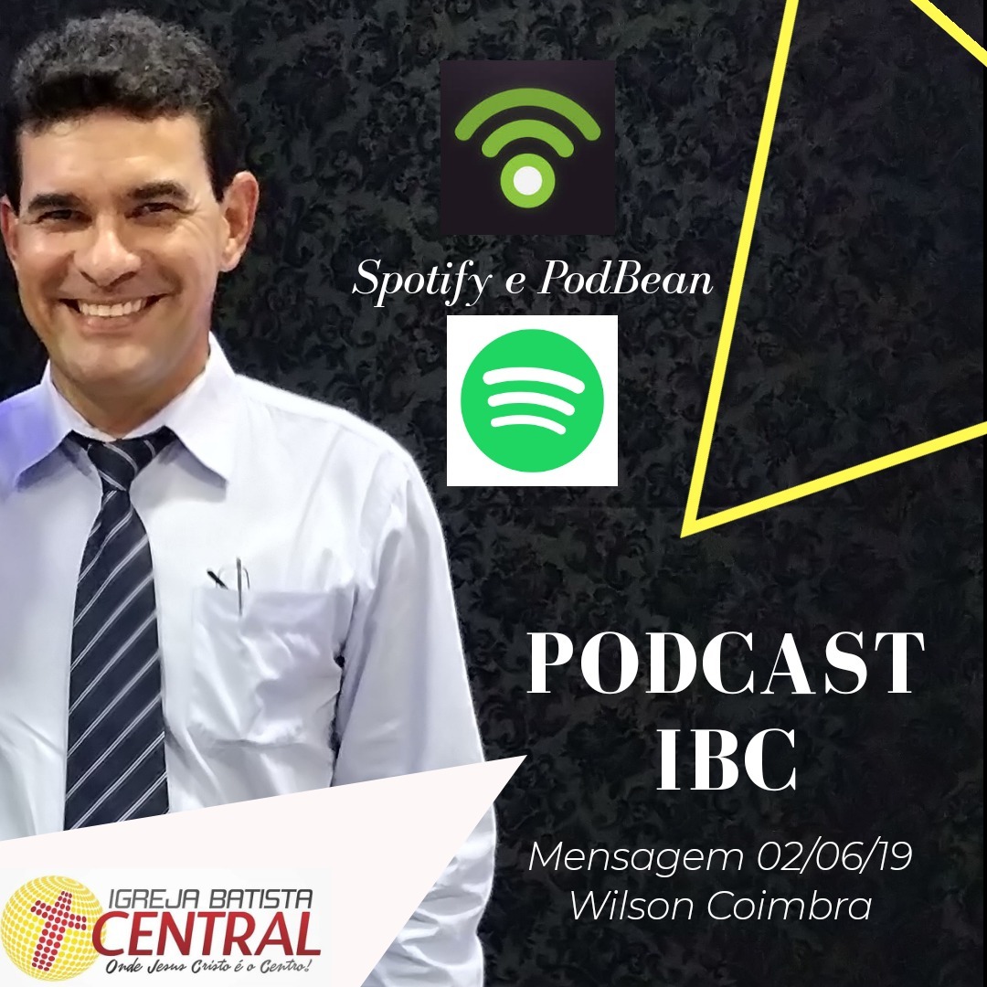 Mensagem - IBC - 02.06.19 - Pr Wilson episode artwork