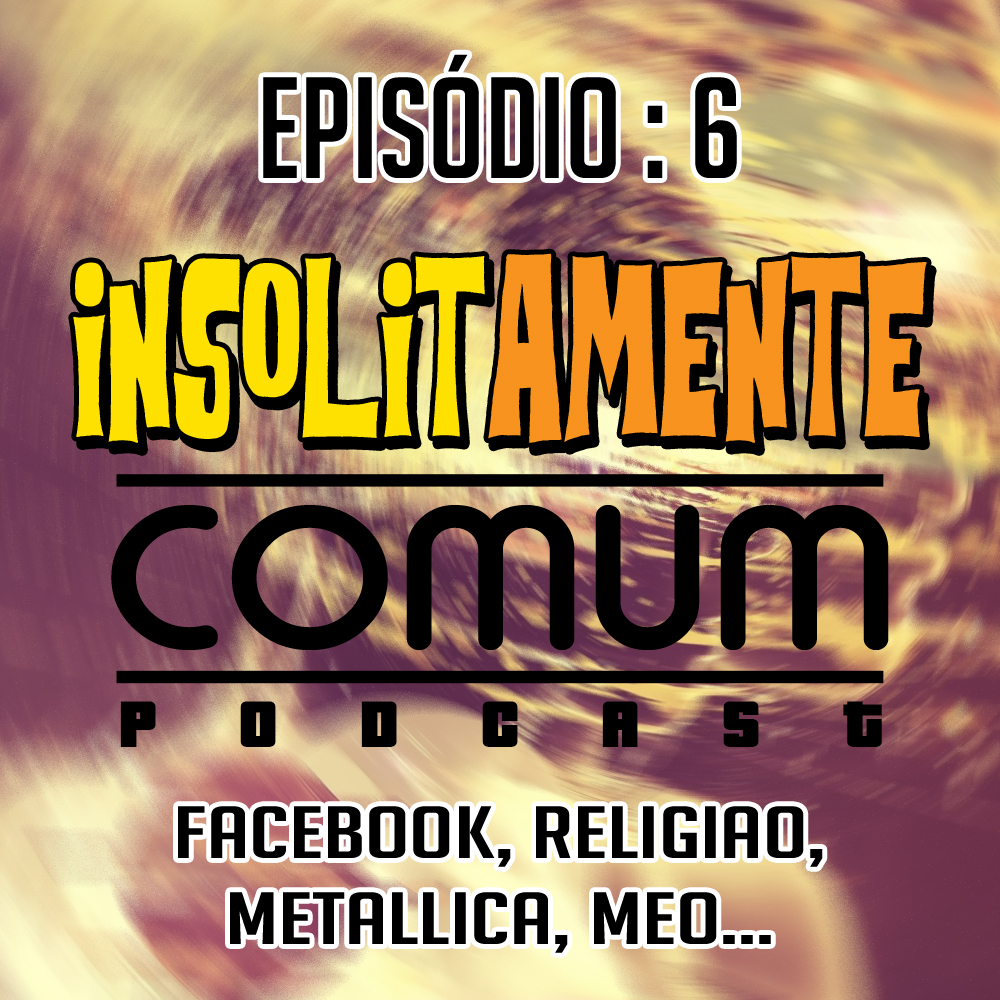 Insolitamente Comum