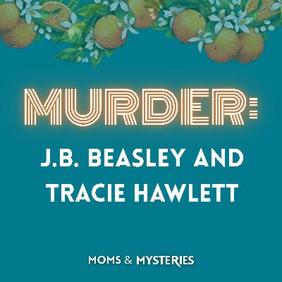 A Wrong Turn in Ozark: The Murders of J.B. Beasley & Tracie Hawlett A Wrong Turn in Ozark: The Murders of J.B. Beasley & Tracie Hawlett