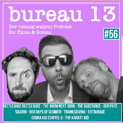bureau13 #56 - Beetlejuice 2, The Room next Door, The Substance, Cobra Kai Staffel 6, Sicario, Der Pate, 500 Days of Summer, Entourage, Karate Kid, Thanksgiving bureau13 #56 - Beetlejuice 2, The Room next Door, The Substance, Cobra Kai Staffel 6, Sicario, Der Pate, 500 Days of Summer, Entourage, Karate Kid, Thanksgiving