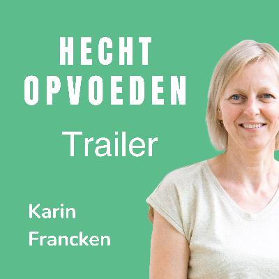 Trailer Hecht Opvoeden Podcast Trailer Hecht Opvoeden Podcast