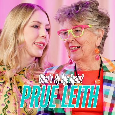 Dame Prue Leith: Widowhood, Wealth and why she REALLY left Bake Off | What’s My Age Again? Dame Prue Leith: Widowhood, Wealth and why she REALLY left Bake Off | What’s My Age Again?