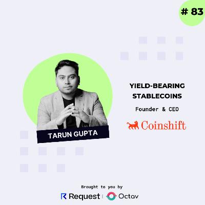 #83: Yield Bearing Stablecoins with Coinshift #83: Yield Bearing Stablecoins with Coinshift