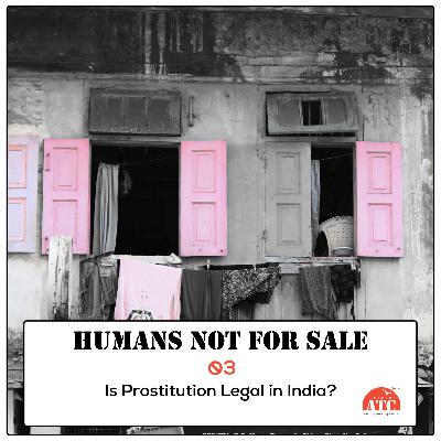 Is Prostitution Legal in India?