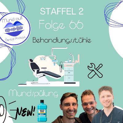 Staffel 2 - Folge 66: Mundspülung Behandlungsstühle