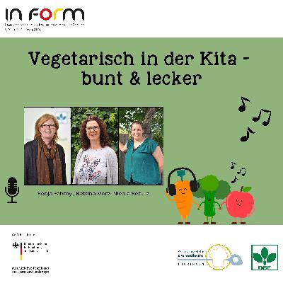 S1 E8 | Vegetarisch in der Kita - bunt & lecker