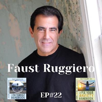 Faust Ruggiero (Author - "The Fix Yourself" & "The Fix Your Anxiety" Handbooks)
