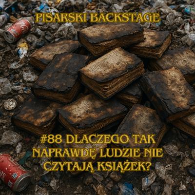 #88 Dlaczego tak NAPRAWDĘ ludzie nie czytają książek?