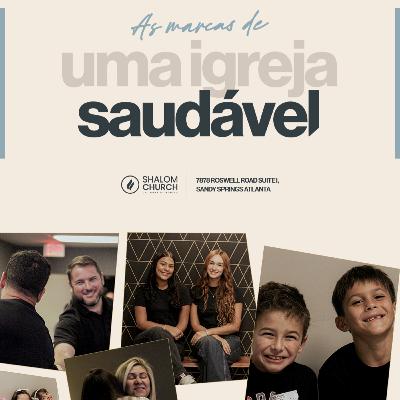 Pr. Altevir Santos // As Marcas de Uma Igreja Saudável