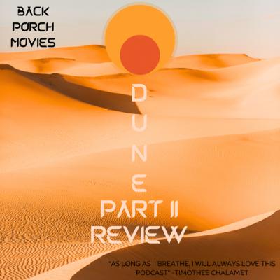 Dune Part II Review!