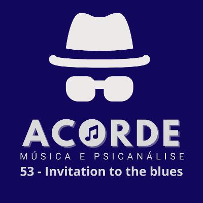 #53:Invitation to the blues - Tom Waits