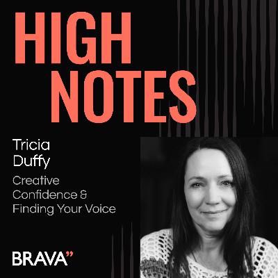 Creative Confidence: Finding Your Voice with Tricia Duffy