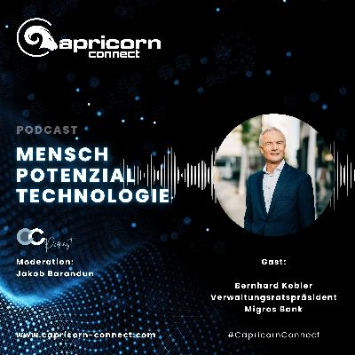 #104 - Interview mit Bernhard Kobler - Verwaltungsratspräsident der Migros Bank #104 - Interview mit Bernhard Kobler - Verwaltungsratspräsident der Migros Bank