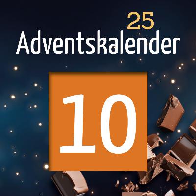 Adventskalender 2025 - Türchen 10