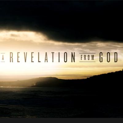 A Revelation from God A Revelation from God