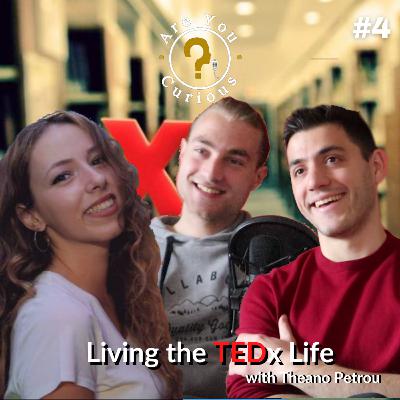 Living the TEDx Life with Theano Petrou