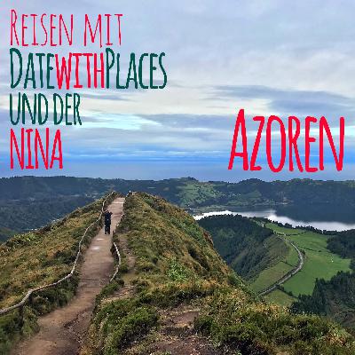 Inselhopping auf den Azoren Inselhopping auf den Azoren