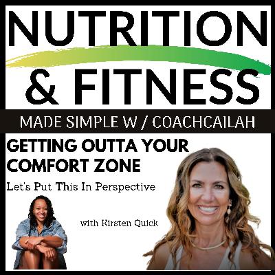 Ep. 22 Getting Out Of Your Comfort Zone