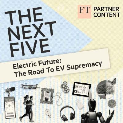 Electric Future: The Road To EV Supremacy