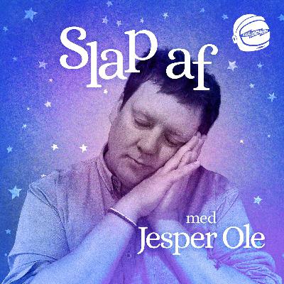 Slap af med Jesper Ole