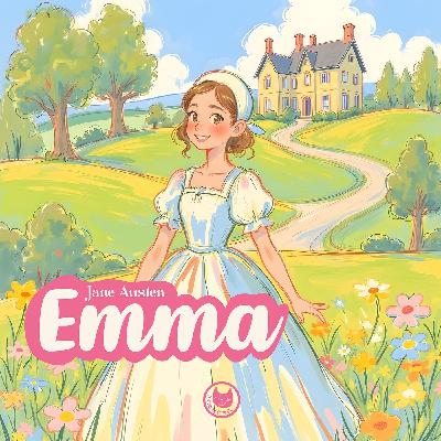 Emma | Fiabe per bambini | I classici dell'amore raccontati ai bambini