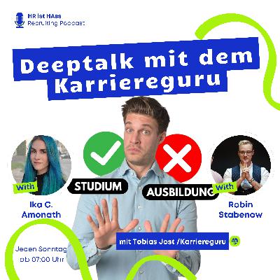 Folge 62: Deeptalk mit dem Karriereguru