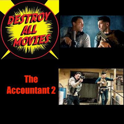 Destroy All Movies S2E2 - The Accountant 2