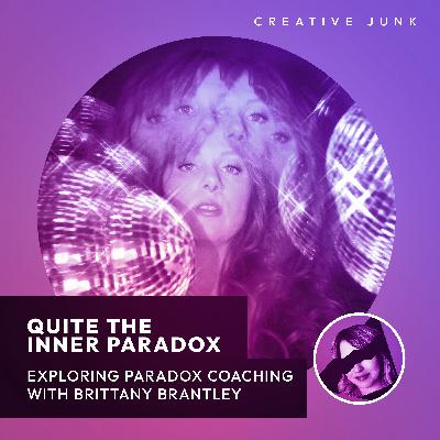 Quite The Inner Paradox- Exploring Paradox Coaching With Brittany Brantley