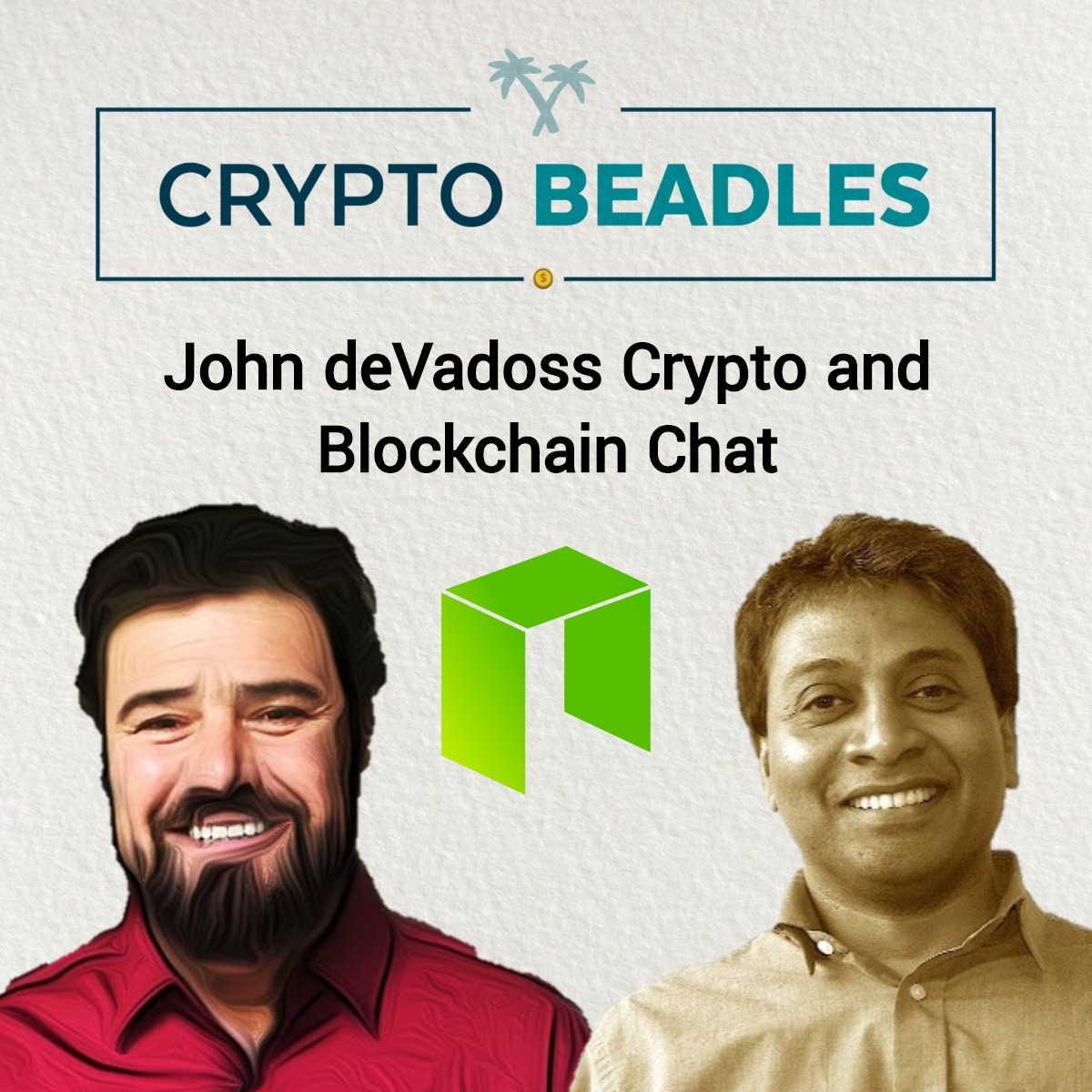 NEO - Head of NGD Seattle - John deVadoss Crypto and Blockchain Chat