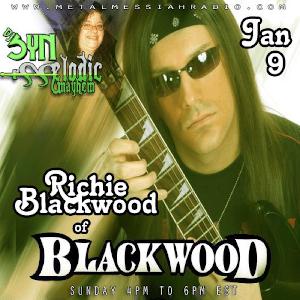 Richie Blackwood live interview on www.metalmessiahradio.com January 9th Richie Blackwood live interview on www.metalmessiahradio.com January 9th