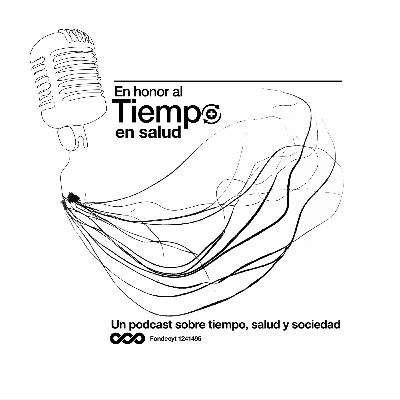 Tiempo, diseño y medicina. Invitado: José Peña.