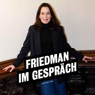 Friedman im Gespräch: Streit