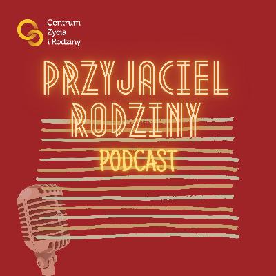 Przyjaciel Rodziny #53 - Szczęśliwa córka, która ma szczęśliwych rodziców Przyjaciel Rodziny #53 - Szczęśliwa córka, która ma szczęśliwych rodziców