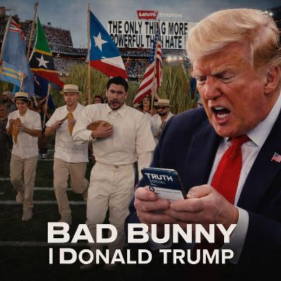Miłość kontra nienawiść. Super Bowl, Bad Bunny i Trump. Miłość kontra nienawiść. Super Bowl, Bad Bunny i Trump.