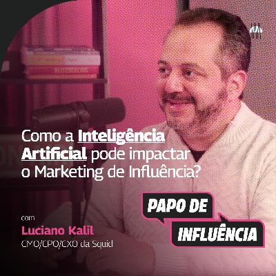 Como a inteligência artificial pode impactar o marketing de influência?