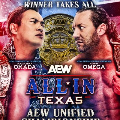 AEW ALL IN preview. SNME + WWE Evolution preview.