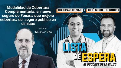 Modalidad de Cobertura Complementaria: el nuevo seguro de Fonasa que mejora cobertura del seguro público en clínicas