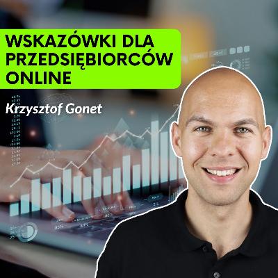 Marketing Online i Narzędzia AI w Biznesie - Wywiad z Krzysztofem Gonetem