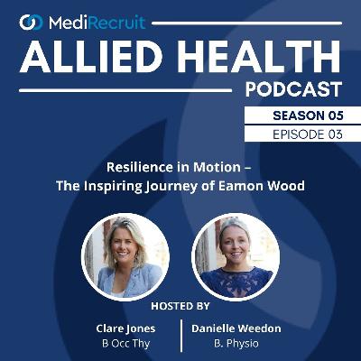 S5E3: Resilience in Motion – The Inspiring Journey of Eamon Wood