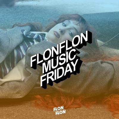Flonflon Music Friday - 1er Août 2025