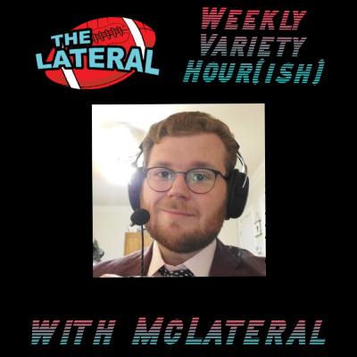 The Lateral Weekly Variety Hour(ish): LaQuan Jones & Scott Barrett (4/22/21)