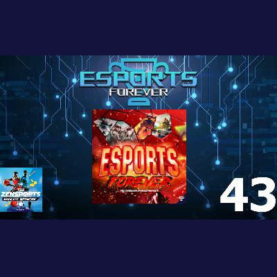 Esports Forever Episode 43: Gaming + NFT News [Week of October 24th]