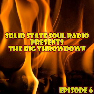The Big Throwdown, Ep. 6 The Big Throwdown, Ep. 6