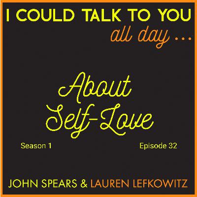 ...About Self-Love ...About Self-Love